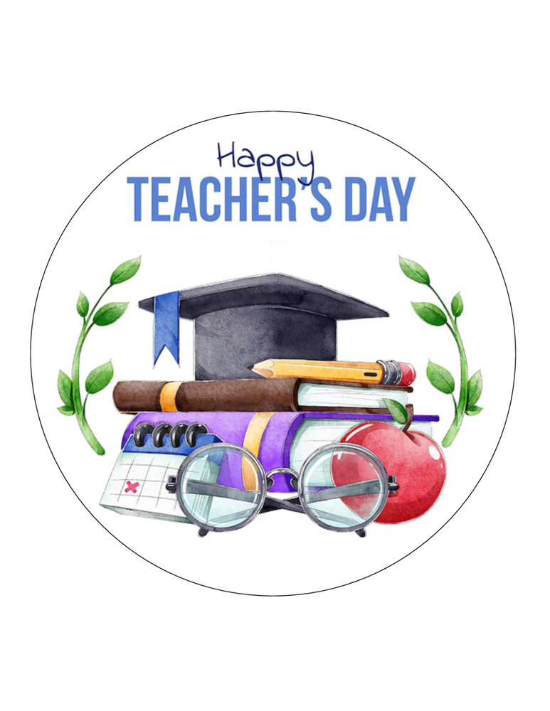 HAPPY TEACHER'S DAY 7.5" ROUND ICING EDIBLE PREMIUM CAKE TOPPER 19CM DIAMETRE D7