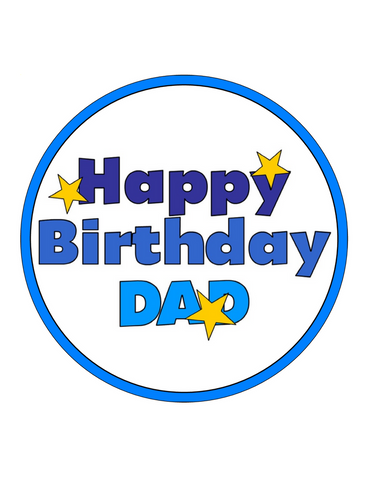 Happy Birthday DAD 7.5 PREMIUM Edible ICING Cake Topper HAPPY BIRTHDAY DADDY D1 - KraftyDesigns